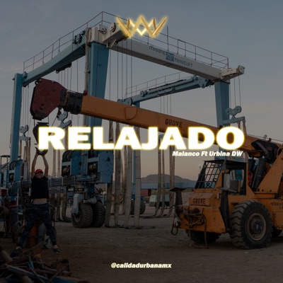 Relajado (feat. Malanco) - Single
