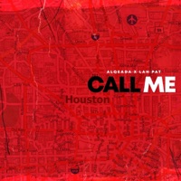 Call Me (feat. Lah Pat) - Single - ALqeada