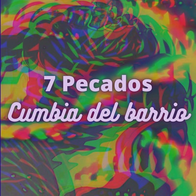 7 Pecados Cumbia del Barrio - Single
