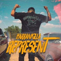 Barrankilla Represent - Single - Lil Roke aka Rokaleta