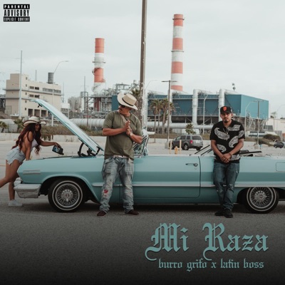 Mi Raza (feat. Burro Grifo & Cane Mex) - Single
