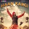 Haan Kargi - Ammy Virk lyrics