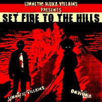 Set Fire To the Hills (feat. Limnetic Villains) - Single - Onwuka
