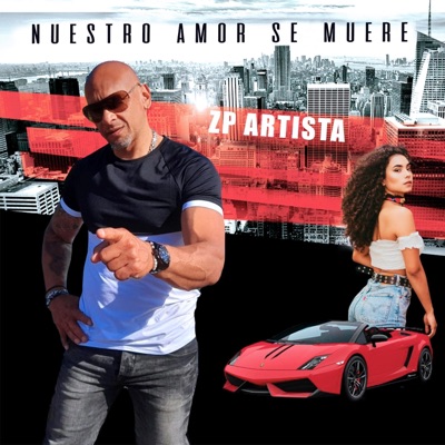 Nuestro Amor Se Muere - Single