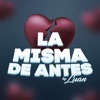 La Misma de Antes - Single