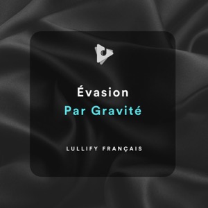 Évasion Par Gravité