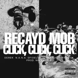 Click, Click, Click (feat. Derek, N.A.N.A., Dfideliz, Jé Santiago, The Boy) album cover