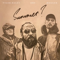 Summer - Single - DRS, Dogger & Tyler Daley