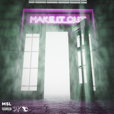 Make It Out - Single