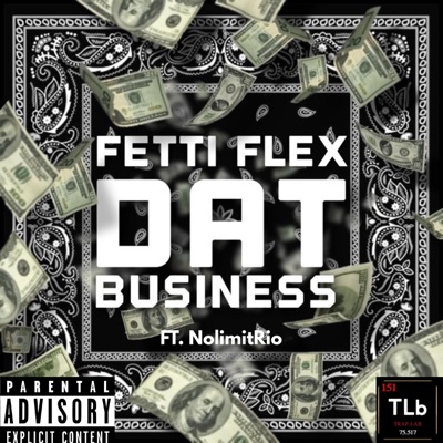 Dat Business (feat. NolimitRio) - Single