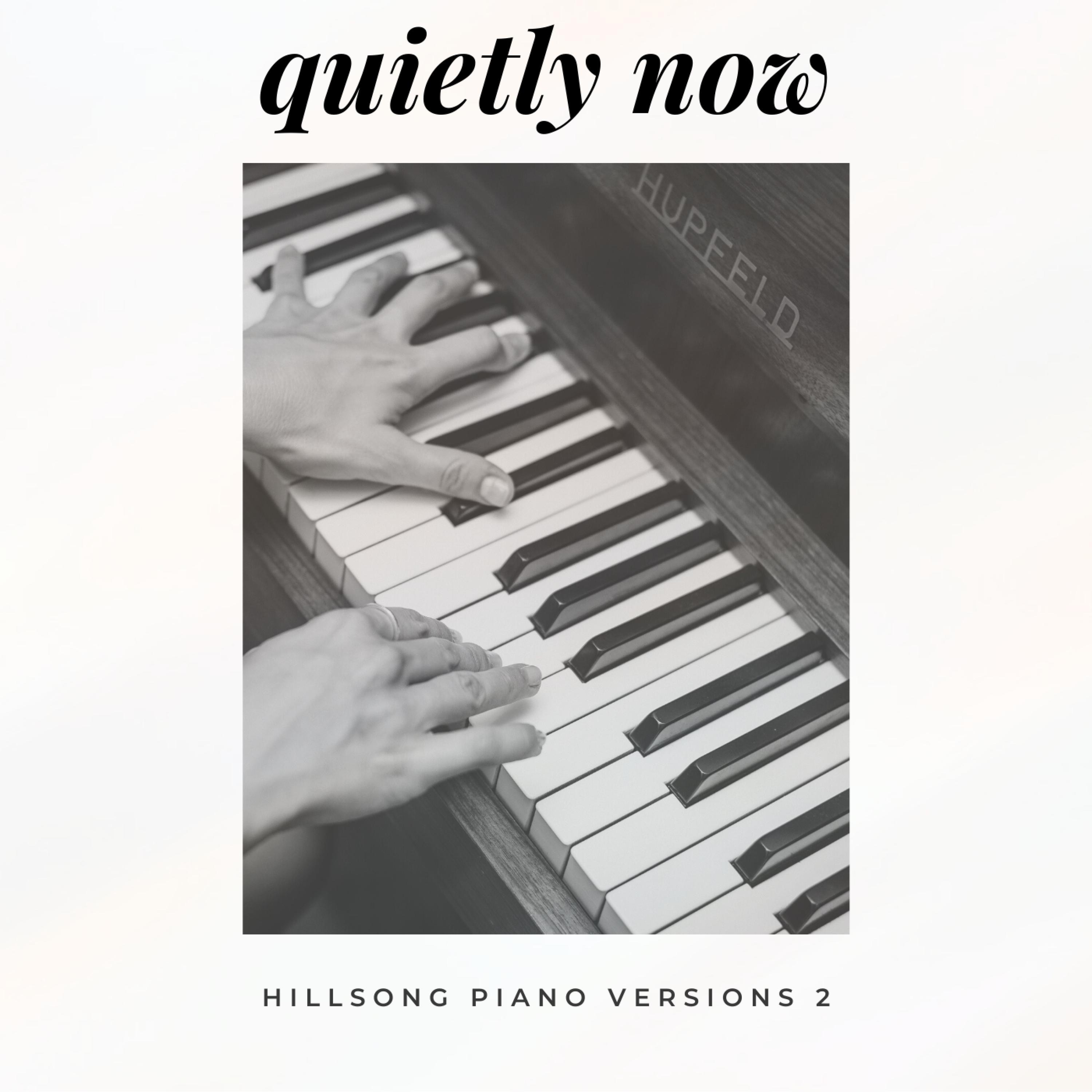 Hillsong Piano Versions 2 - EP