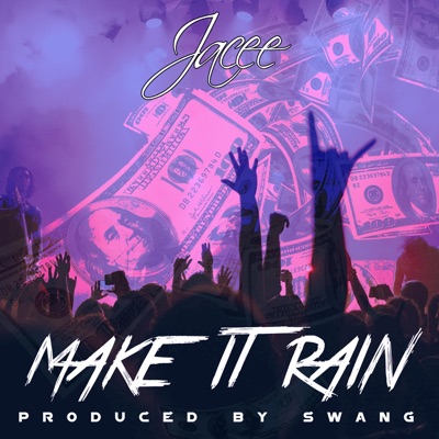 Make It Rain - Single