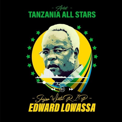 Lowassa (feat. Tanzania all stars) - Single