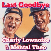 Last Goodbye (Happy Mix) artwork