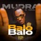 Balo Balo - Mudra D Viral lyrics