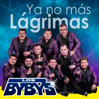 Ya No Mas Lagrimas — Los Byby's