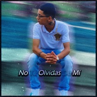 No Te Olvidas de Mi (feat. SECRET C) - Single - Sello