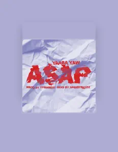 Dengarkan Yaaba Yaw, tonton video musik, baca bio, lihat tanggal tur & lainnya!