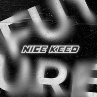 Future - Single - NICE KEED