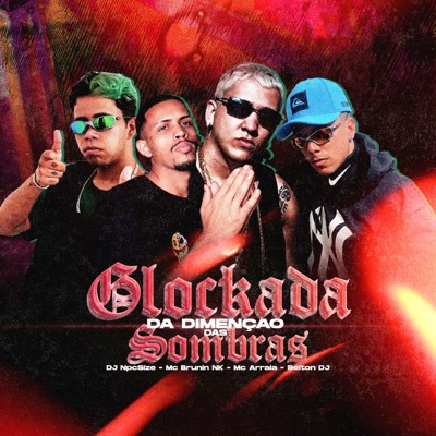 Glockada da Dimensão das Sombras - Single