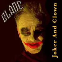 Joker And Clown — BLADE