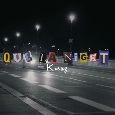 Que la night - Single