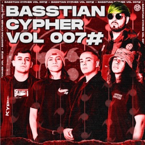 Basstian Cypher Vol007 (feat. Ares Pillas, EfeTe, Trac PY & Socram)