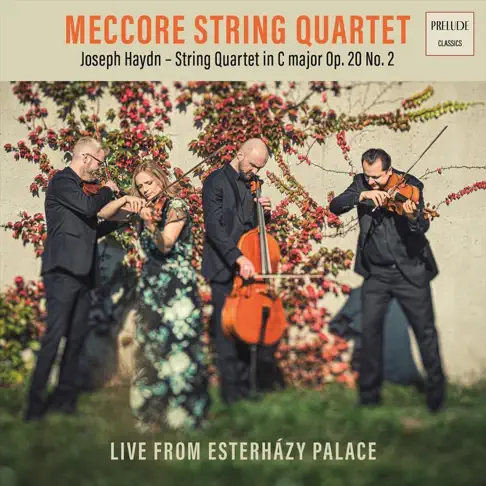 Meccore String QuartetのJoseph Haydn: String Quartet in C Major