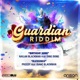 Guardian Riddim Single