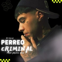 PERREO CRIMINAL - Single - Lucca