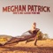She's No Good for Me - Meghan Patrick lyrics