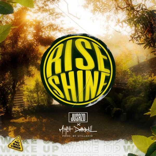 Rise & Shine - Single