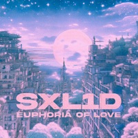 EUPHORIA OF LOVE - Single - SXL1D