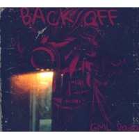 Back Off - Single - GML Dada