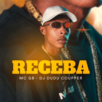Receba (feat. Dj Dudu Coupper) - Single
