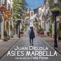 Así es Marbella (feat. Celia Flores) - Single - Delola
