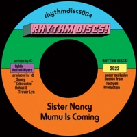 Mumu Is Coming - Single - Sister Nancy
