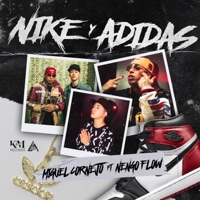 Album cover for Nike Y Adidas by Miguel Cornejo & Ñengo Flow