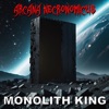 Monolith King - Single