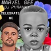 Celebrate Me (feat. Marvel Gee) - Single