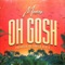 Oh Gosh - Monéa lyrics