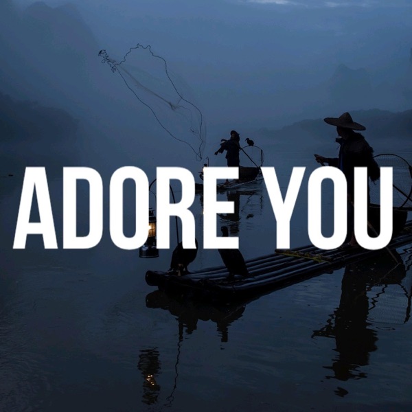 Adore You - Single