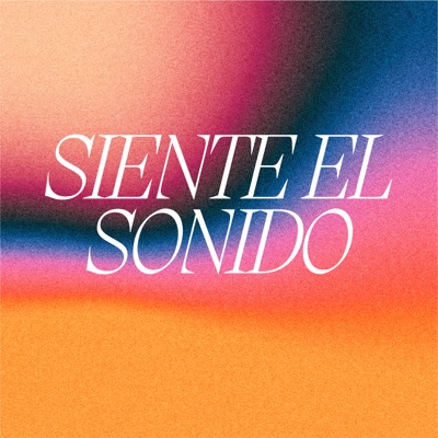 Siente el Sonido (feat. Ivy Queen) - Single