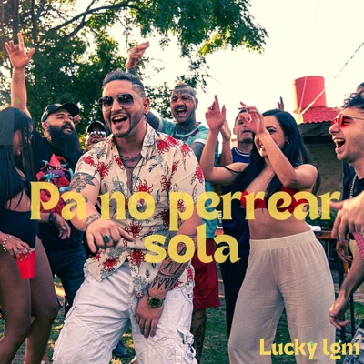 Pa no perrear sola - Single