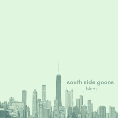 South Side Goons - Single