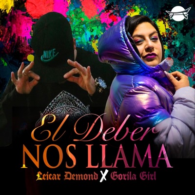 El deber nos llama (feat. Gorila Girl) - Single