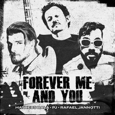 Forever Me and You - Single