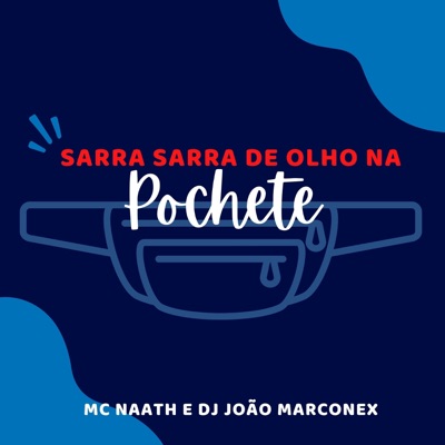 Sarra Sarra de Olho na Pochete - Single