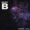 Must B - Single