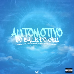 Automotivo do Baile do Céu (feat. MC MARIGHELLA & MC STS)